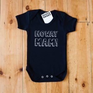 Cotton baby vest with the geordie slogan Howay Mam. Available in black or white and in sizes birth to 18 months