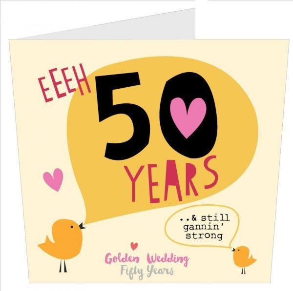 Geordie Golden Wedding Anniversary Card