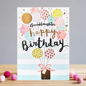Happy Birthday Granddaughter Card