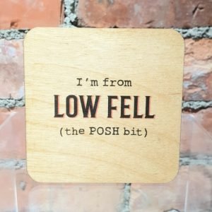 Low Fell Posh Bit Coaster
