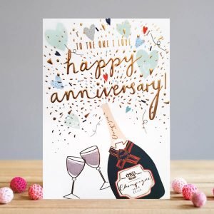 To The One I Love Anniversary Card