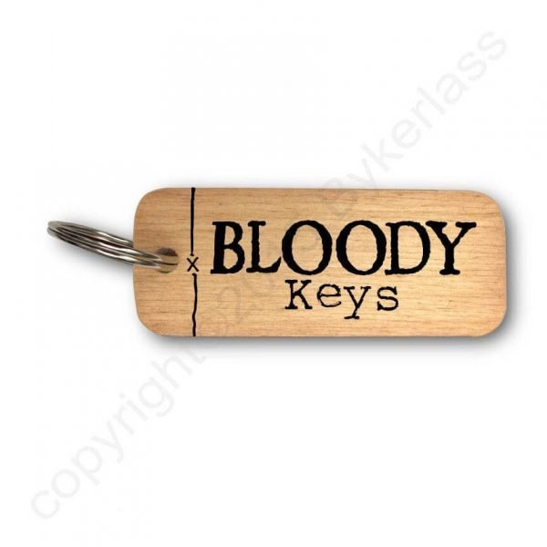 Wooden key ring with Bloody Keys printed on it in black