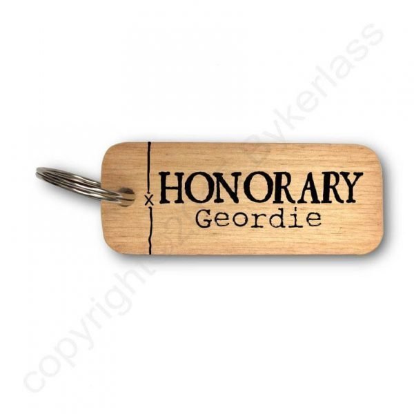 Wooden key ring with Honorary Geordie. A great gift for someone moving to the North East