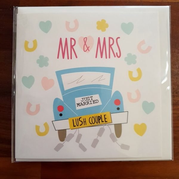 Mr & Mrs wedding card with a cartoon wedding car with the number plate "LUSH COUPLE"