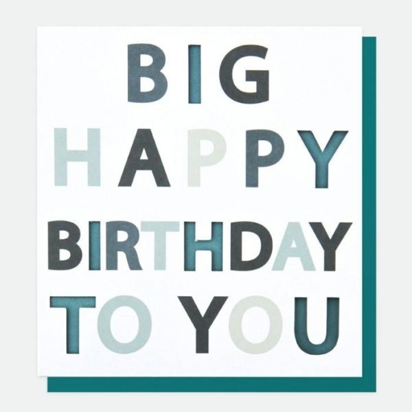 A designer typographic birthday card from Caroline Gardner. A white card with Big Happy Birthday To You in colourful letters with some of the letters being punched out.
