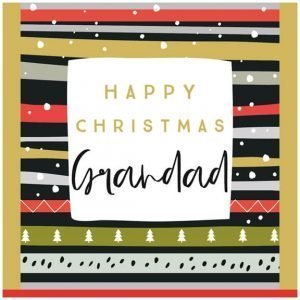 A Christmas card for Grandad. Happy Christmas Grandad in a mix of traditional and hand written fonts on a white square over a multi-stripe background in greens, blues, black, red and gold. Sprinkled with snowflakes and blank inside