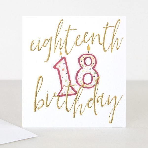 An 18th birthday card with a bold 18candle and eighteenth birthday in gold writing