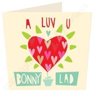 Luv U Bonny Lad Card