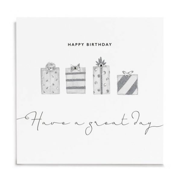 A white square card with images of 4 grey and silver presents and which have been finished with diamante jewels. The words Happy Birthday Have a Great Day are printed on the card too.