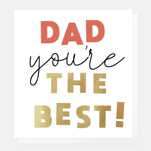 A card with Dad you're the best in gold foil and neon bright letters