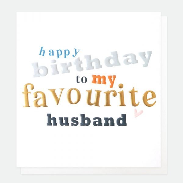 happy birthday to my favourite husband card