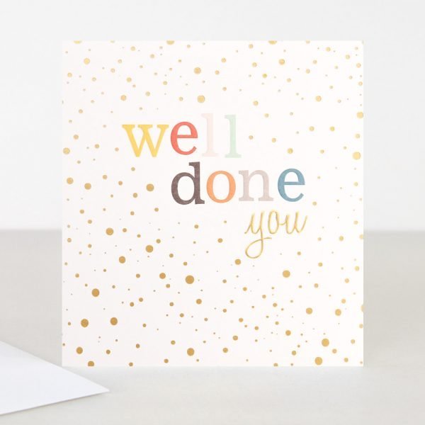 A spotty well done card with well done printed in multi coloured letters