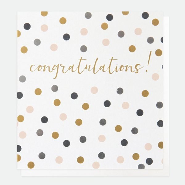 A congratulations card with congratulations! in gold text and spots in grey mauve and grey