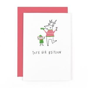 A funny Christmas card with a cartoon drawing in neon colours of a reindeer and an elf drinking and partying with Let's Get Blitzen