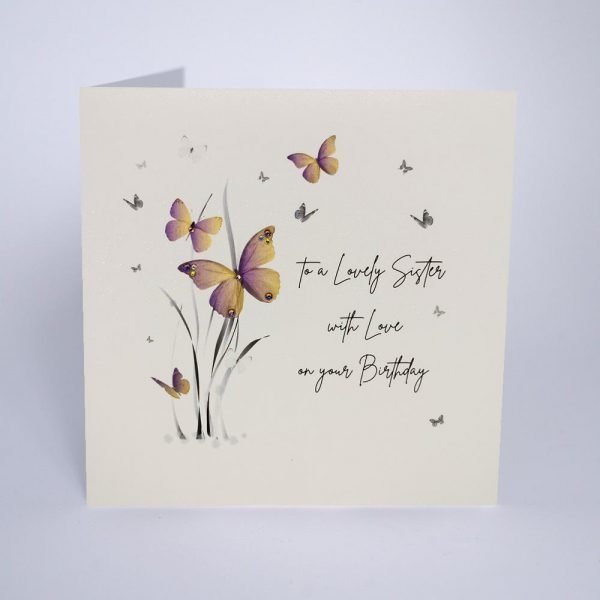 A beautiful card from Five Dollar Shake with an image of butterflies on it and the words To a Lovely Sister With love on your birthday.
