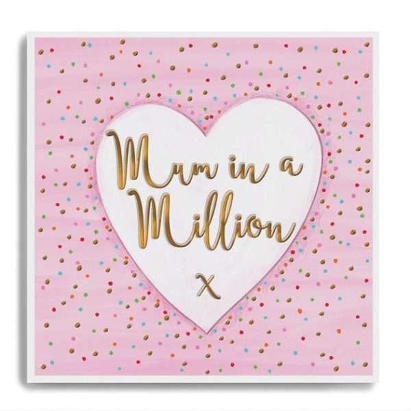 A pink square Mother's day card with multi coloured dots and a big white heart with Mum in a million x in gold in the white heart