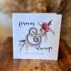 Forever and Always Valentine's Day Card. A floral design with a wooden cut out &