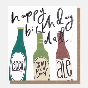 A Dad birthday card with an illustration of 3 bottles of beer and bold black text happy birthday dad