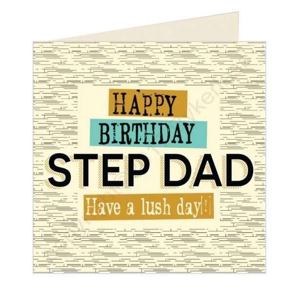 Step Dad Lush Birthday Card