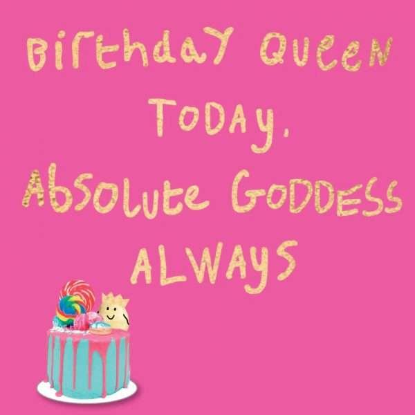 Absolute Goddess Birthday Card