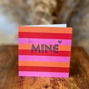 Be Mine Valentine's Day Card