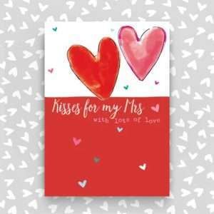 Kisses for my Mrs Valentine's Day Card
