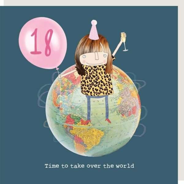 World Take Over Girl's 18th Birthday Card