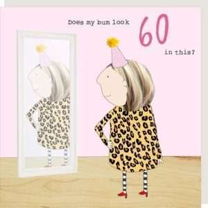 Bum 60th Birthday Card