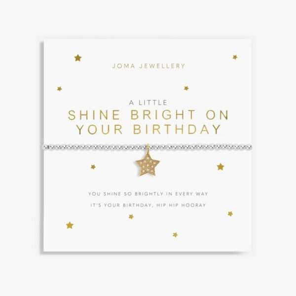 A Little Shine Bright On Your Birthday Joma Bracelet