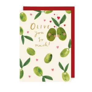 This card features two olives nestled together and reads 'Olive you so much!'