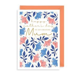 Floral Amazing Mum Mother's Day Card