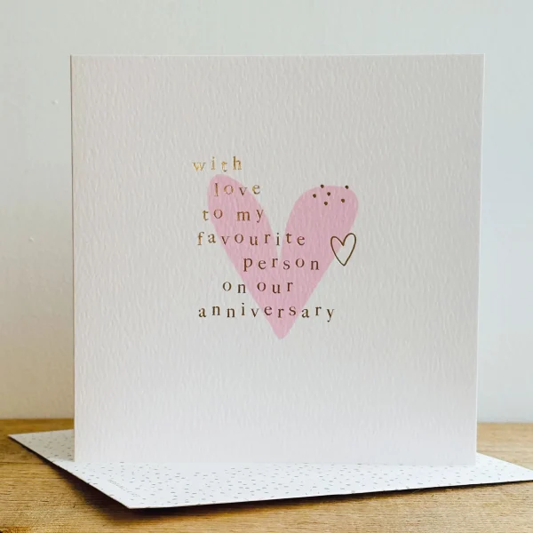 Favourite Person Anniversary Card