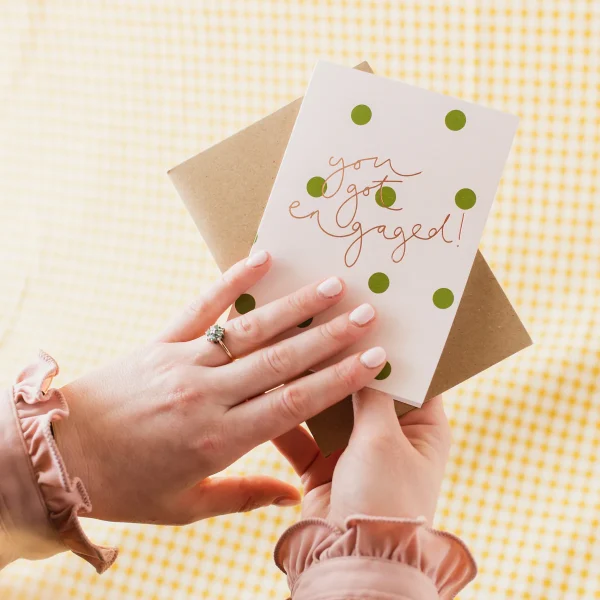 You Got Engaged Card