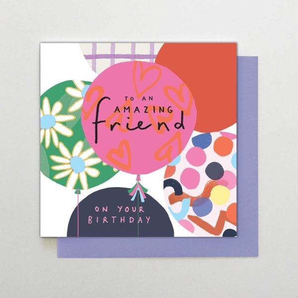 Amazing Friend Balloons Card