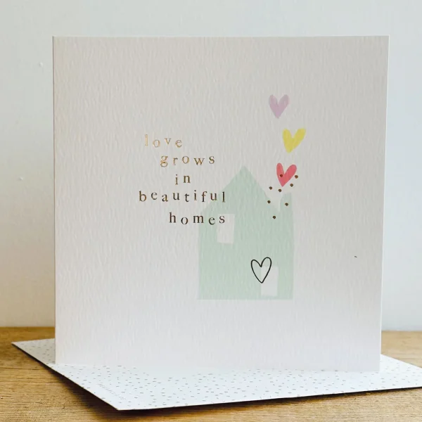 Love Grows New Home Card