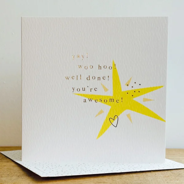 You're Awesome Well Done Card