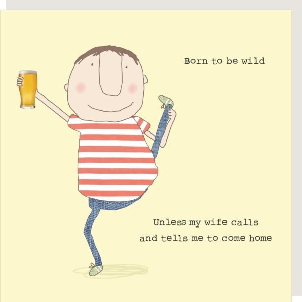 Born To Be Wild Birthday Card