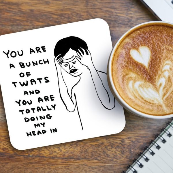 David Shrigley Bunch of Twats Coaster