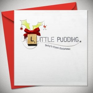 Little Pudding Baby's First Christmas Card