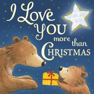 I Love You More Than Christmas Book